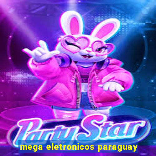 mega eletronicos paraguay